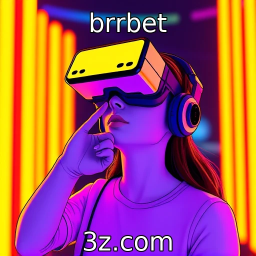 Experiências imersivas com realidade virtual e aumentada | brrbet